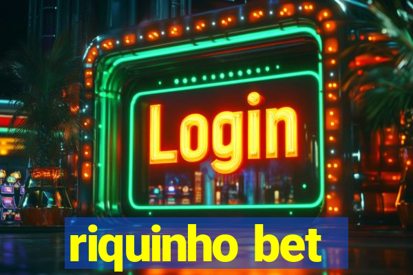 riquinho bet